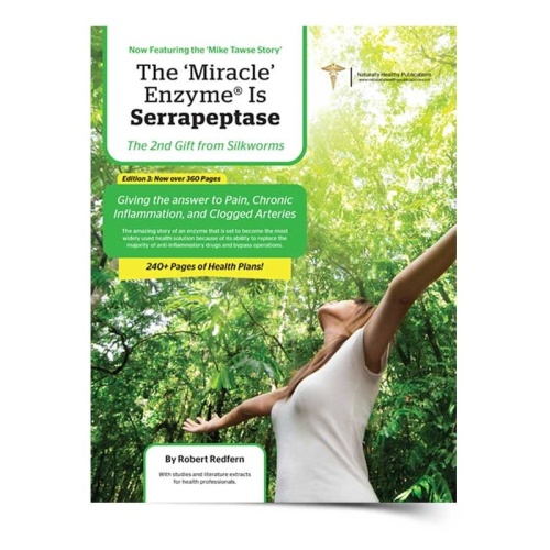 Serrapeptase The Miracle Enzyme Book 3rd Edition - Health Book